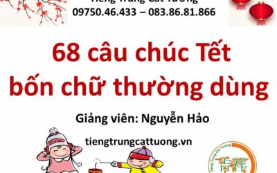 68 câu chúc Tết bốn chữ thường dùng